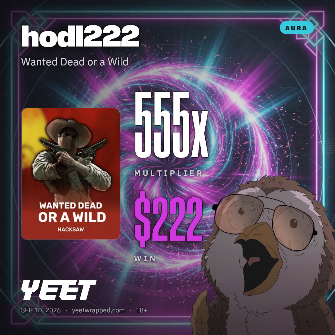 hodl222 hit 555x on Wanted Dead or a Wild