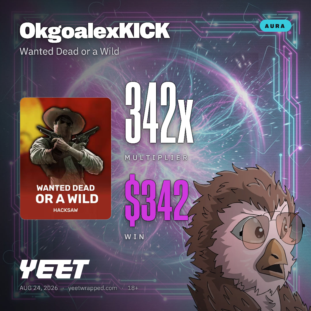 OkgoalexKICK hit 341.5x on Wanted Dead or a Wild